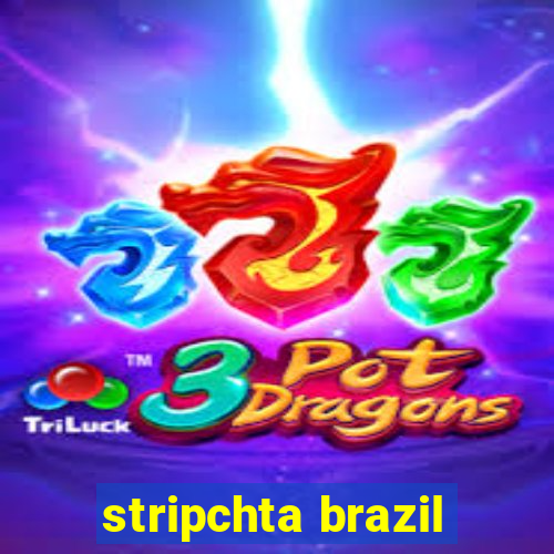 stripchta brazil